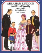 Abraham Lincoln and His Family Paper Dolls in Full Color cover