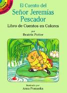 El Cuento Del Senor Jeremias Pescador Libro De Cuentos En Colores cover