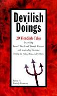 Devilish Doings: 20 Tales That Will Possess Your Imagination cover