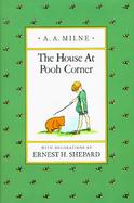 The House at Pooh Corner Library Edition cover