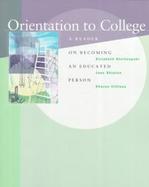 Orientation to College: A Reader cover