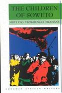 The Children of Soweto cover