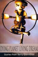 Dying Planet Living Dream cover