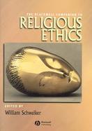 Blackwell Companion to Religious Ethics cover