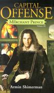 Capital Offense The Merchant Prince (volume3) cover