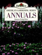 Burpee American Garden Series: Annuals cover