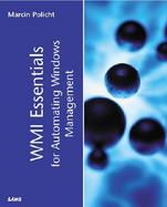 Wmi Essentials for Automating Windows Management cover
