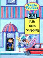 Polly Goes Shopping with Doll cover