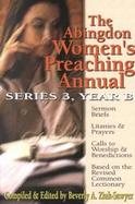 Abingdon Women's Preaching Annual Series 3 Year B cover