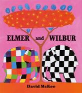 Elmer and Wilbur cover