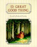 Great Good Thing cover