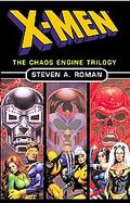 X-Men The Chaos Engine Trilogy X-Men Doctor Doom, X-Men Magneto, X-Men Red Skull cover
