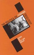 The Politics of Yiddish Studies in Language, Literature, and Society cover