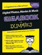 Digital Photos, Movies, & Music Gigabook for Dummies cover