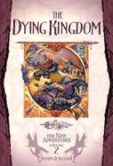 Dying Kingdom The New Adventures (volume2) cover