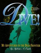 Dive My Adventures in the Deep Frontier cover