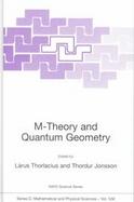 M-Theory and Quantum Geometry cover