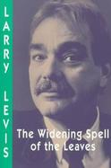 The Widening Spell of the Leaves cover