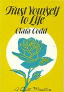 Trust Your Self to Life cover