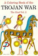 The Trojan War The Iliad (volume2) cover