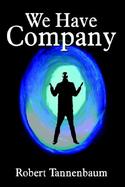 We Have Company cover