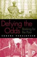 Defying the Odds Banking for the Poor cover