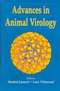Advances in Animal Virology Papers Presented at the Second Icgeb-Uci Virology Symposium, New Delhi, November 1998 cover