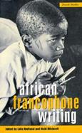 African Francophone Writing A Critical Introduction cover