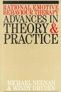 Rational Emotive Behaviour Therapy Advances in Theory and Practice cover