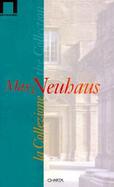 Max Neuhaus LA Collezione/the Collection cover