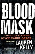 Blood Mask A Novel of Suspense cover