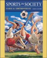 Sport in Society: With PowerWeb/OLC Bind-in Passcard: Issues and Controversies cover