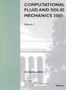 Computational Fluid and Solid Mechanics 2003 Second Mit Conference 2003 cover