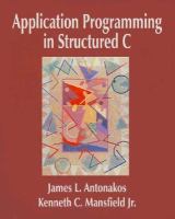 Application Programming in Structured C cover