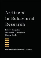 Artifacts in Behavioral Research Robert Rosenthal and Ralph L. Rosnow's Classic Books cover