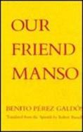 Our Friend Manso cover