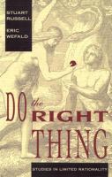 Do the Right Thing Studies in Limited Rationality cover