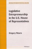 Legislative Entrepreneurship in the U.S. House of Representatives cover