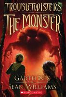 Troubletwisters Book 2: the Monster cover