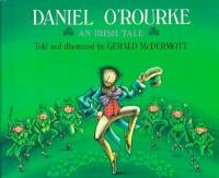 Daniel O'Rourke: An Irish Tale cover