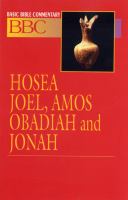 Basic Bible Commentary Volume 15 Hosea, Joel, Amos, Obadiah and Jonah cover