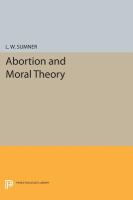 Abortion and Moral Theory cover