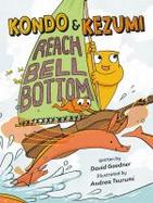 Kondo and Kezumi Reach Bell Bottom cover