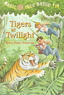Tigers at Twilight (Magic Tree House) cover