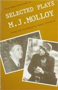Selected Plays of M.J. Molloy cover