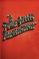 A Town Called Pandemonium cover