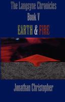 The Langsyne Chronicles Book V Earth and Fire cover