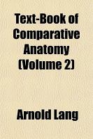 Text-Book of Comparative Anatomy cover