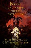 Father Gaetano's Puppet Catechism : A Novella cover