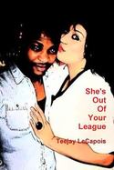 She's Out of Your League cover